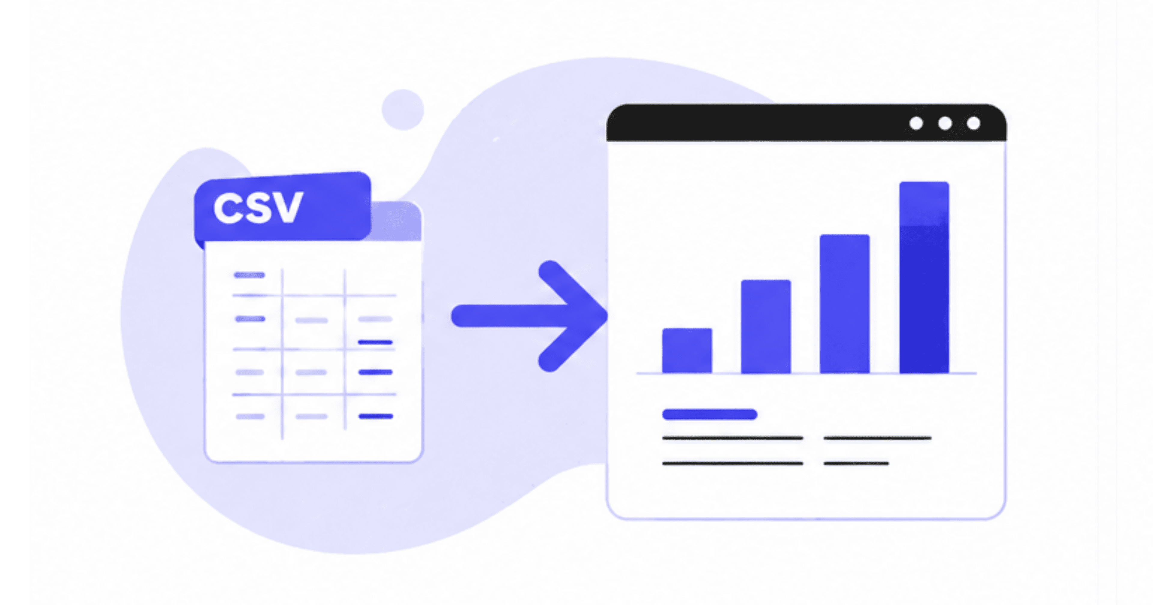 Placeholder illustration: a CSV file with an arrow pointing to a browser window showing a bar chart. (placeholder illustration, final artwork coming soon)